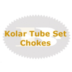 Kolar Tube Set Chokes Briley